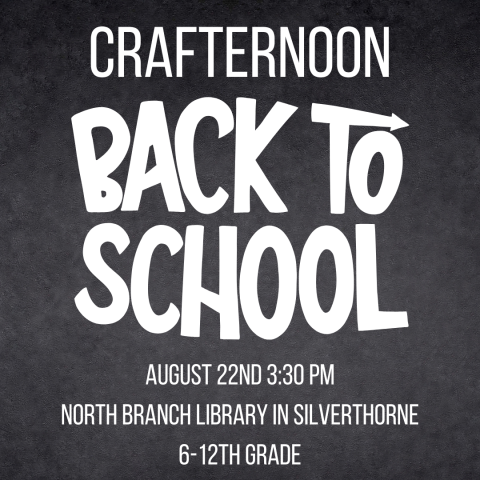 Back to School Crafternoon in white letters on black chalkboard style background