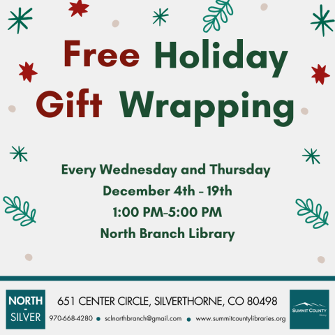 Free Holiday Gift Wrapping. Every Wednesday and Thursday, December 4th through the 19th. 1:00 PM to 5:00 PM at the North Branch Library. 