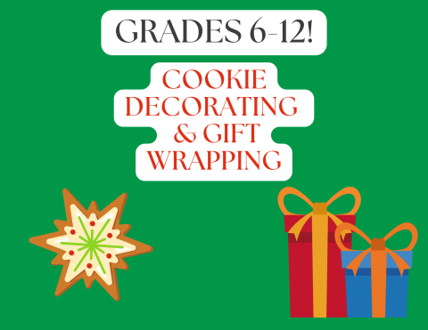 Teens can decorate cookies and wrap presents, all supplies provided