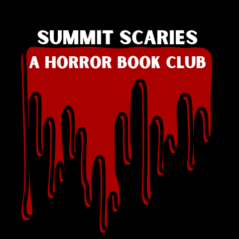 Blood drips from text saying Summit Scaries A Horror Book Club