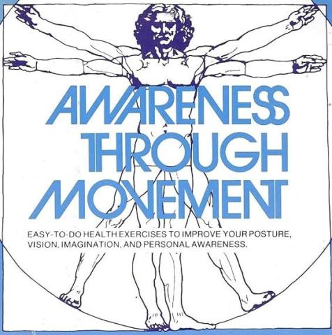 Feldenkrais Awareness Through Movement 