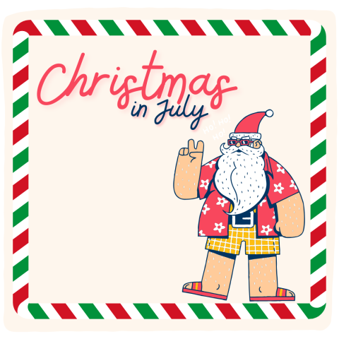 Santa wears sandals and a hawaiian shirt under text saying Christmas in July