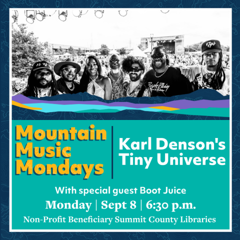 Mountain Music Mondays Karl Denson's Tiny Universe 
