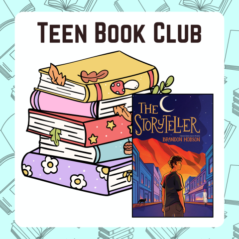 Stack of books with a copy of The Storyteller in front. The words "Teen Book Club" are in bold above the image, and everything has a teal border with additional book outlines.