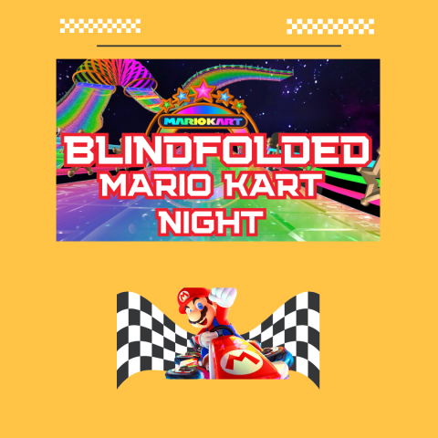 Blindfolded Mario Kart Night for Teens