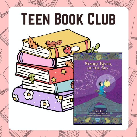 The cover of "Starry River of the Sky" is shown in front of a stack of books and the words "Teen Book Club." The image is framed in a pink border with the outlines of books.