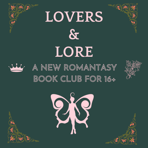Lovers & Lore Romantasy Book Club
