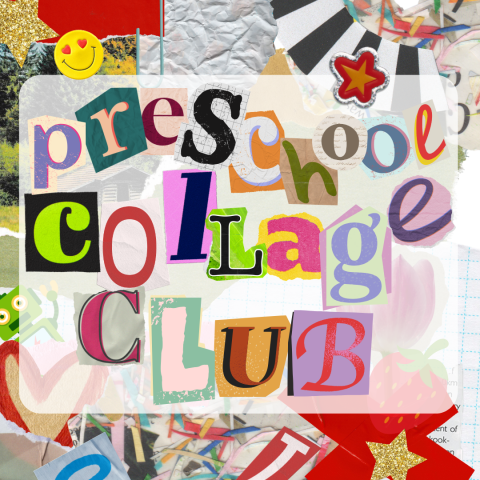 A composite image including various collaged materials spells out 'preschool collage club' in mixed font styles.