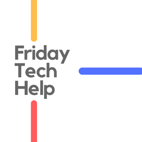 Friday Tech Help