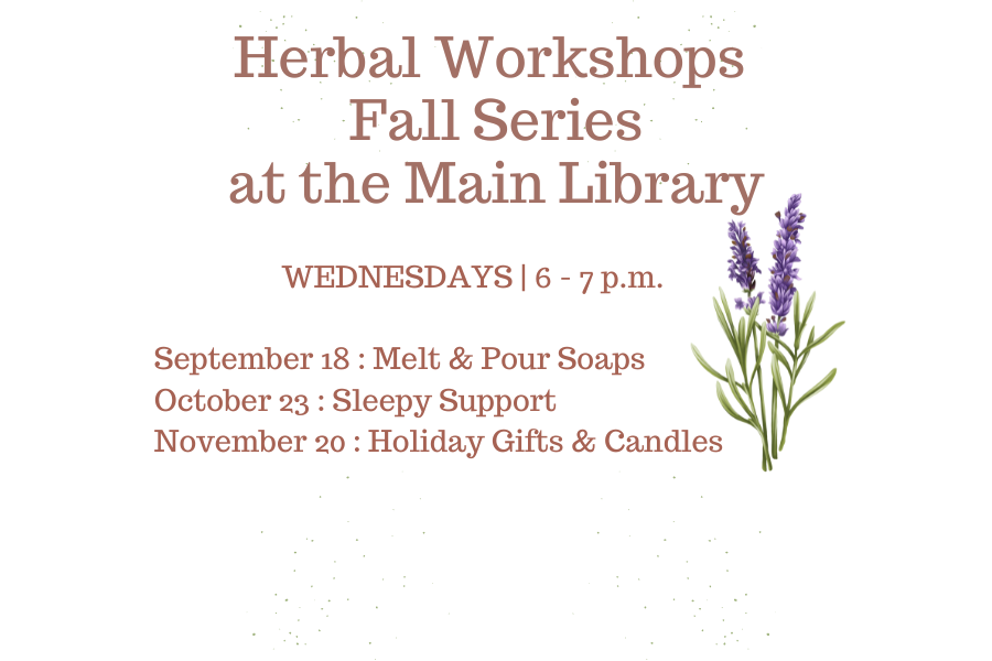 Herbal Fall Series- Melt & Pour Class