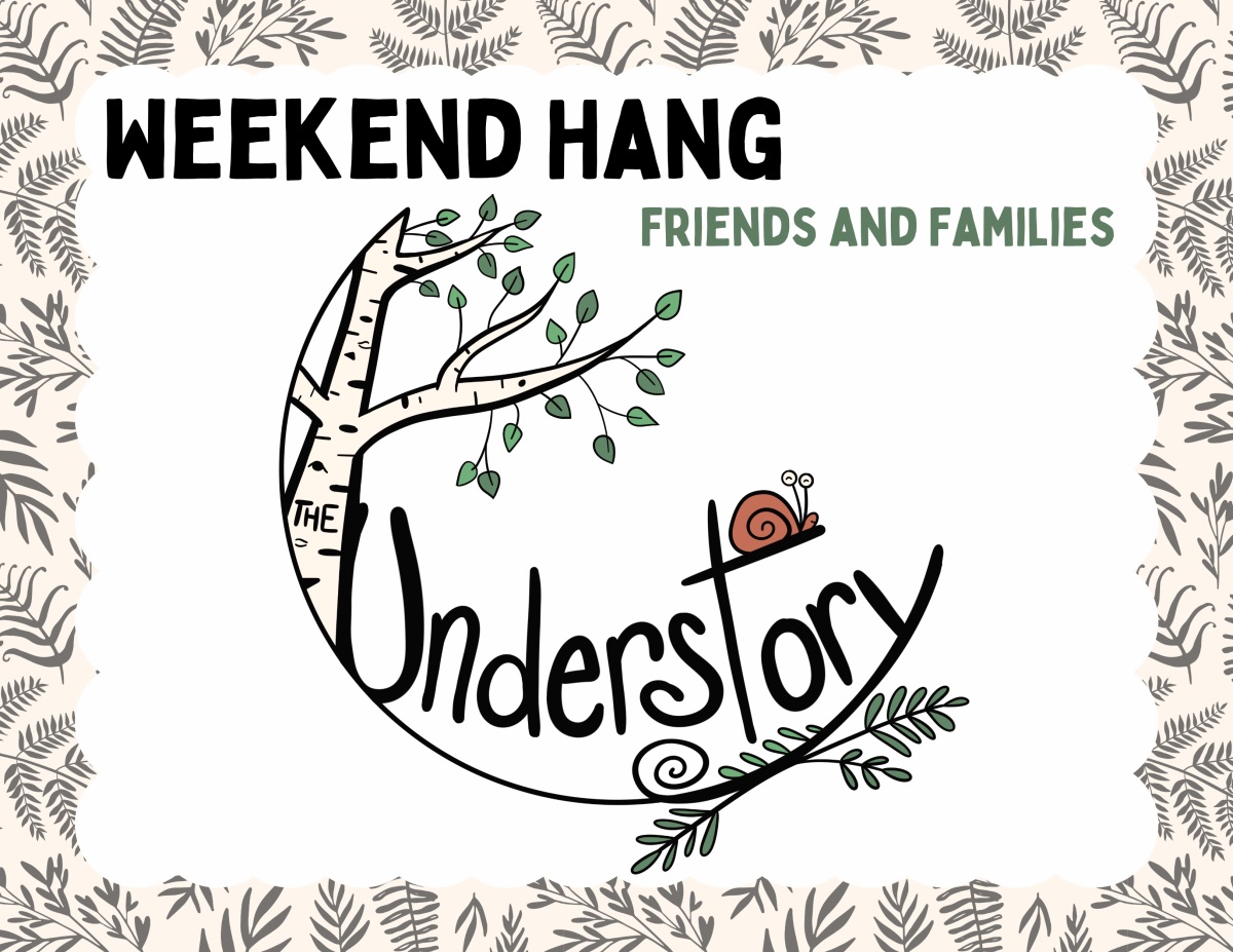 weekend hang at the understory