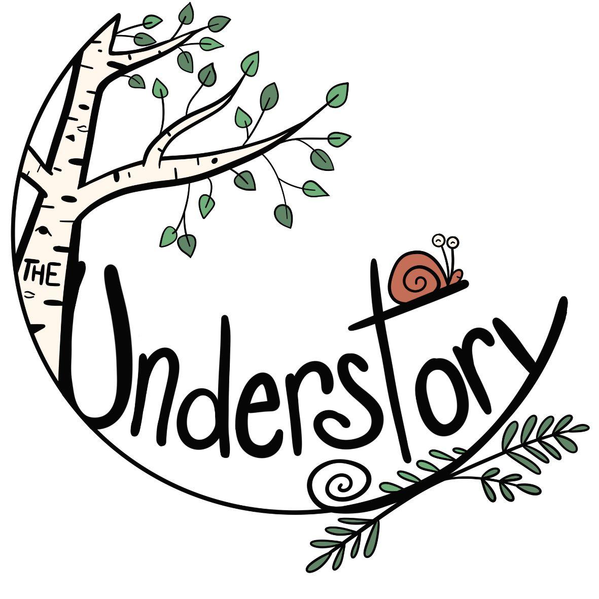 The word understory is cradled by an aspen branch, and a snail sits on the T