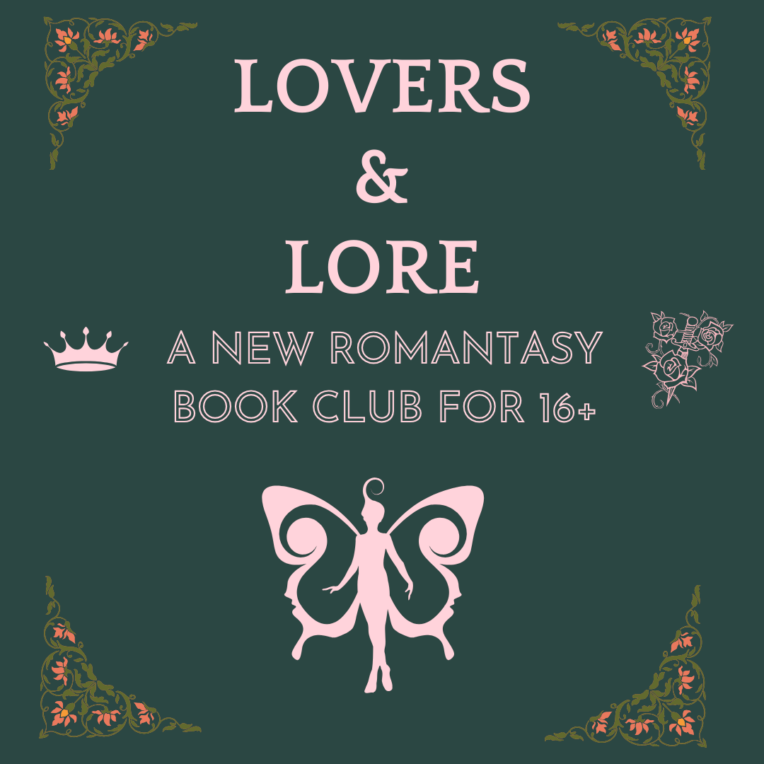 Lovers & Lore Romantasy Book Club